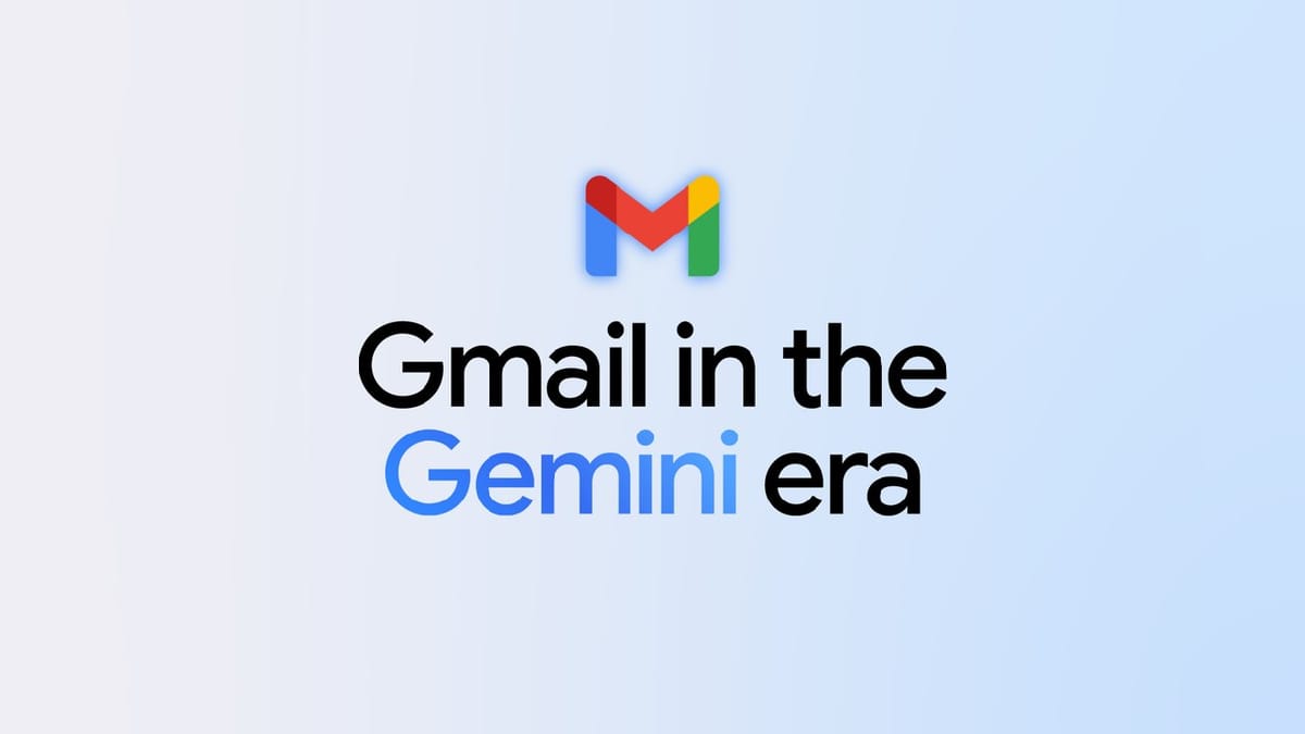 Gmail 全面接入 Gemini AI，30 亿用户获得智能邮箱助手