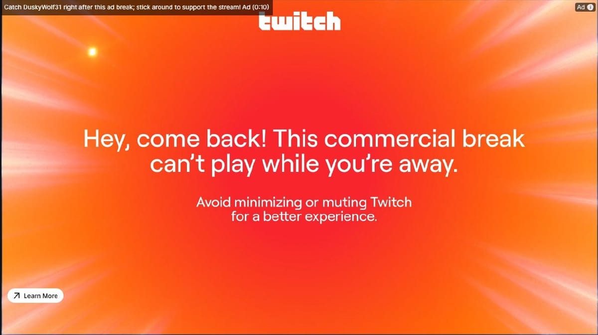 Twitch 测试广告强制观看机制，静音或切换窗口将暂停播放